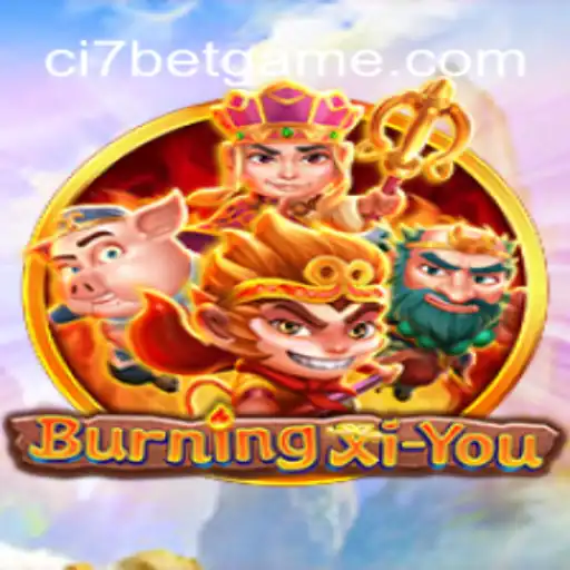 Explore the Captivating World of BurningXiYou: A Thrilling Journey Through Ancient Legends